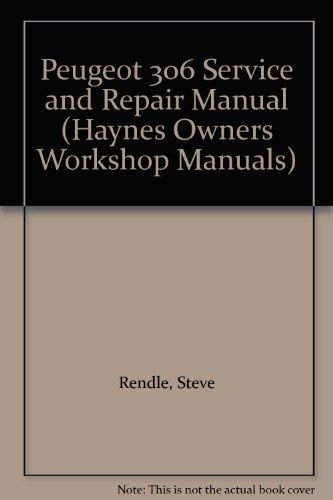 Beispielbild fr Peugeot 306 Service and Repair Manual: 3073 (Haynes Owners Workshop Manuals) zum Verkauf von WorldofBooks