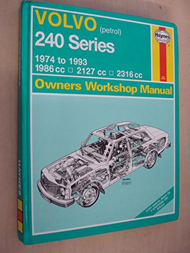 Volvo 240 Series ('74 to '93) (Petrol) (Service and Repair Manuals) (9781859600740) by Unknown Author