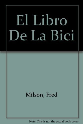 Beispielbild fr El Libro de la Bici zum Verkauf von Hamelyn