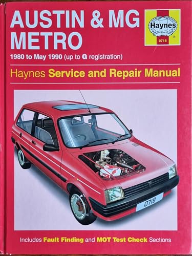 Austin, M.G. Metro, 1980-90 Service and Repair Manual (9781859601457) by A-k-legg-finn-deacon