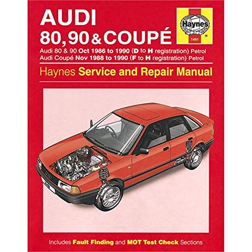 Audi 80, 90 and Coupe 1986-90 Service and Repair Manual (9781859601778) by A K Legg