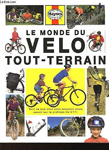 Stock image for Le guide du vlo tout-terrain for sale by A TOUT LIVRE