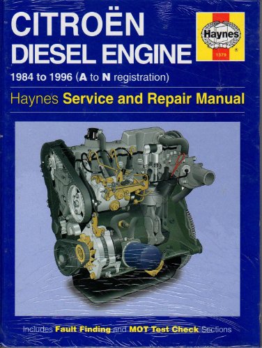 Citroen 1.7 & 1.9 Litre Diesel Engine (Haynes Service and Repair Manual Series) (9781859602232) by Legg, A. K.