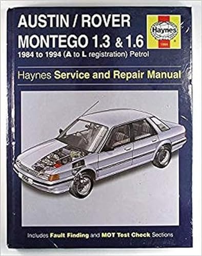 Imagen de archivo de Austin Montego 1.3 & 1.6 (Covers Models From 1984-1994, A-L Registration) a la venta por WorldofBooks