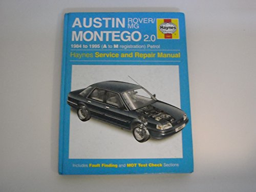 Stock image for Austin/Rover/MG Montego 2.0 1984 to 1995 (A to M reg) for sale by WorldofBooks