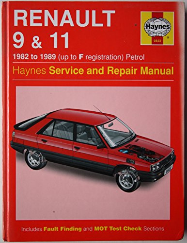 Stock image for Renault 9 and 11 Service and Repair Manual 1982-1989 (up to F Registration Petrol) (Haynes Service and Repair Manuals) for sale by WorldofBooks