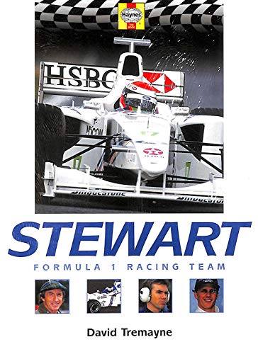 Stock image for Stewart: Formula 1 Racing Team (Formula 1 Teams S.) for sale by WorldofBooks