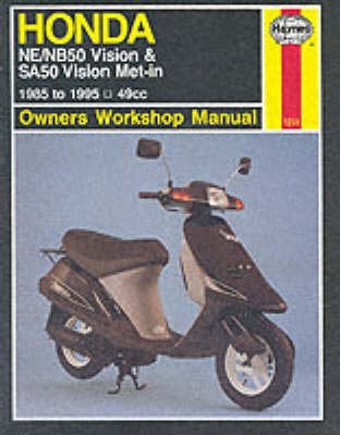 Stock image for Honda NE/NB50 Vision &amp; SA50 Vision Met-in Owners Workshop Manual for sale by Blackwell's