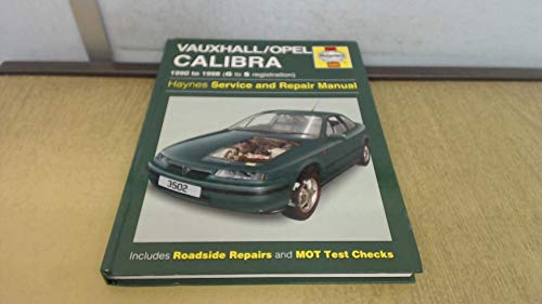 9781859605028: Vauxhall Opel Calibra Service and Repair Manual (Haynes Service and Repair Manuals)