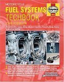 Haynes Motorcycle Fuel Systems TechBook (Haynes Repair Manuals) (9781859605141) by John Robinson
