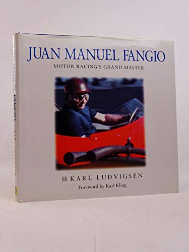 Beispielbild fr Juan Manuel Fangio: Motor Racing's Grand Master (Karl Ludvigsen Racer Biographies) zum Verkauf von WorldofBooks