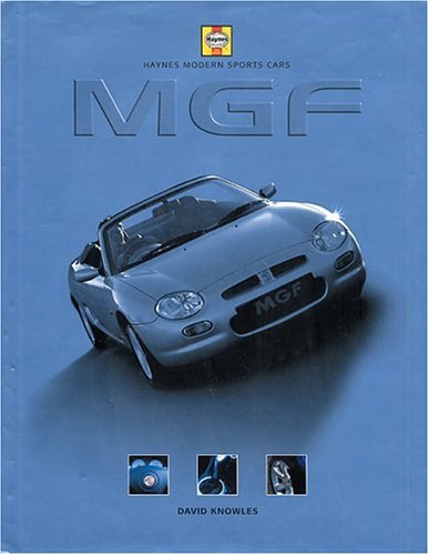 9781859606377: MGF (Haynes Modern Sports Cars S.)