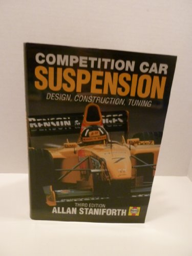 Beispielbild fr Competiton Car Suspension: Design, Construction, Tuning zum Verkauf von Dream Books Co.