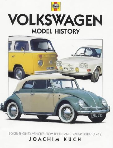 9781859606452: Volkswagen Model History: Boxer-engined Vehicles, from Beetle and Transporter to 412