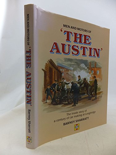 Men and Motors of The Austin