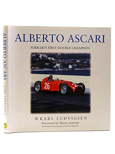 Alberto Ascari: Ferrari's First Double Champion (9781859606803) by Ludvigsen, Karl