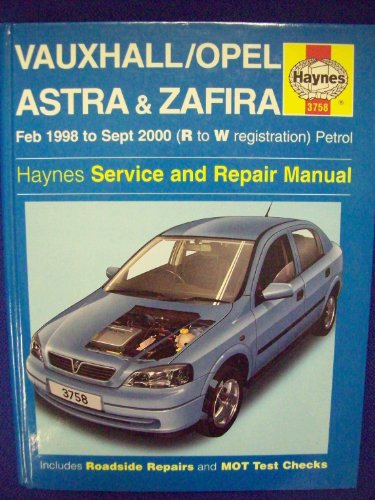 98-04 Haynes Workshop Manual for Vauxhall Astra & Zafira Petrol 