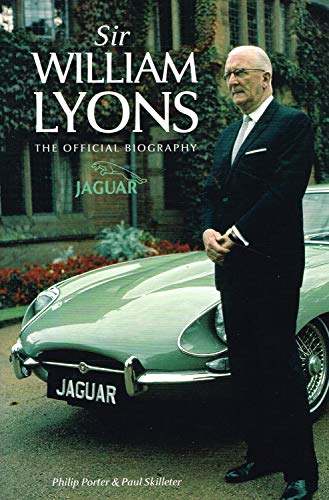 Imagen de archivo de Sir William Lyons: The Official Biography a la venta por Orbiting Books