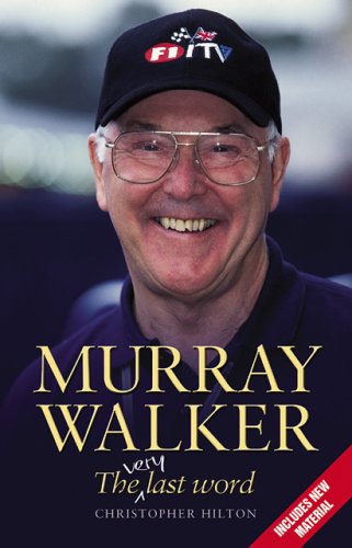 Stock image for Murray Walker. The Very Last Word for sale by WorldofBooks