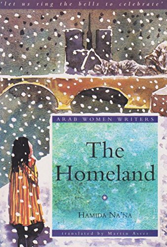 9781859640210: The Homeland (Arab Women Writers S.)