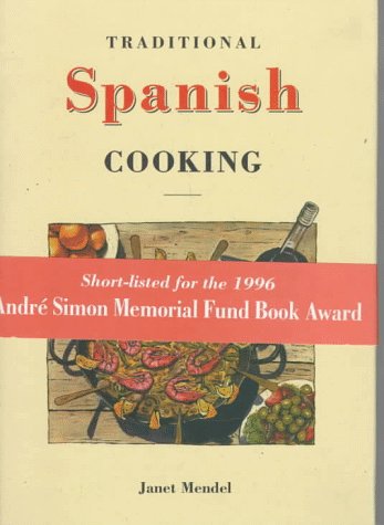 Beispielbild fr Traditional Spanish Cooking zum Verkauf von SecondSale