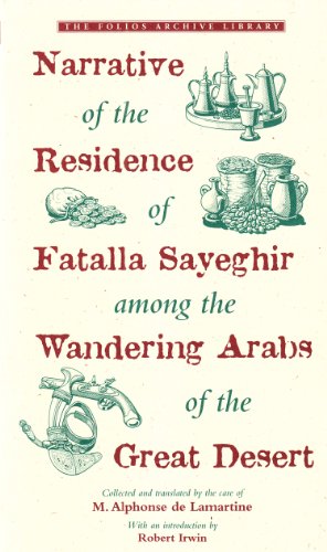 Stock image for Narrative of the residence of Fatalla Sayeghir among the wandering Arabs of the Great desert for sale by Cotswold Internet Books