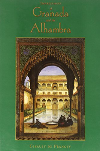 Impressions of Granada and the Alhambra