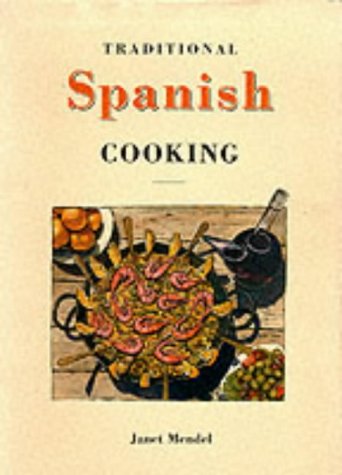 9781859641507: Traditional Spanish Cooking