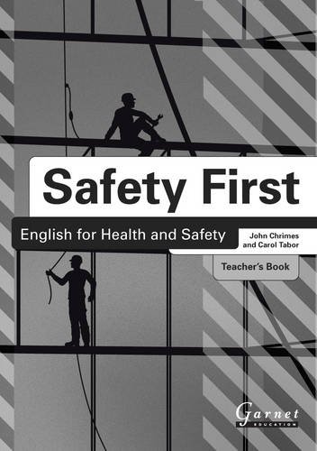 Beispielbild fr Safety First: English for Health and Safety zum Verkauf von Monster Bookshop