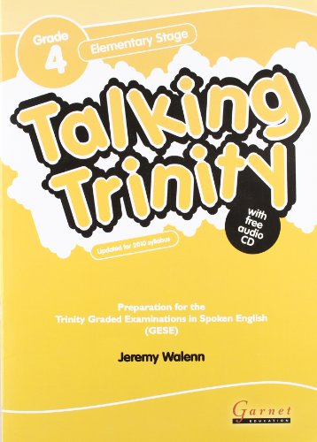 Imagen de archivo de TALKING TRINITY GRADE 4 ELEMENTARY STAGE a la venta por Zilis Select Books