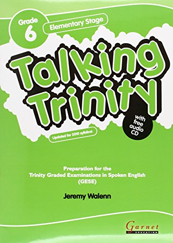 Stock image for TALKING TRINITY GRADE 6 ELEMENTARY STAGE for sale by Zilis Select Books
