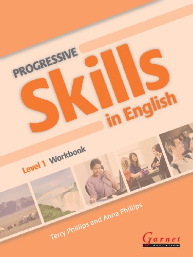 Progressive Skills in English - Workbook - Level 1 - With Audio CD (9781859646779) by Phillips, Terry ; Phillips, Anna