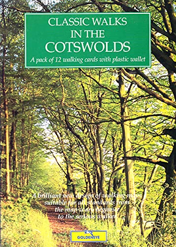 Beispielbild fr Classic Walks in the Cotswolds (Goldeneye Walking Map-Cards) zum Verkauf von AwesomeBooks