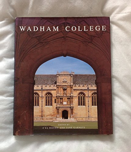 Beispielbild fr Wadham College zum Verkauf von AwesomeBooks