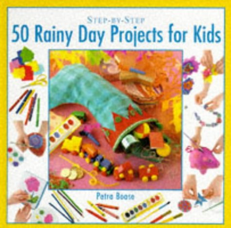 Stock image for Rainy Day Projects for Kids (Step-by-Step) for sale by WorldofBooks