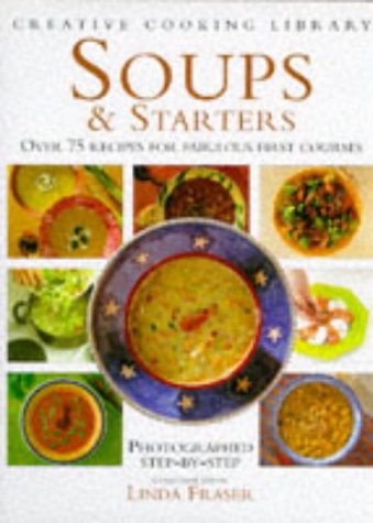 Imagen de archivo de Soups and Starters a la venta por Better World Books