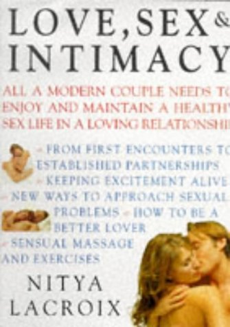 Stock image for Love Sex & Intimacy for sale by ThriftBooks-Atlanta