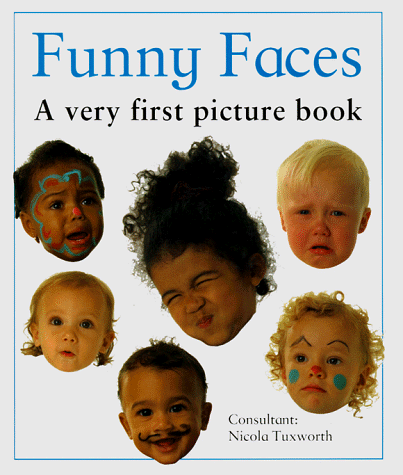 Imagen de archivo de Funny Faces: A Very First Picture Book (Baby Books) a la venta por AwesomeBooks