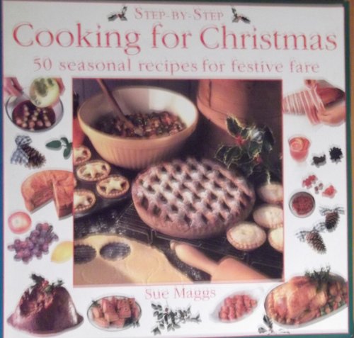 Beispielbild fr Cooking For Christmas (Step-by-Step) zum Verkauf von AwesomeBooks