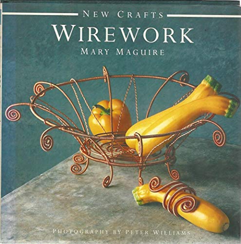 Imagen de archivo de Wirework (New Crafts) a la venta por Gulf Coast Books