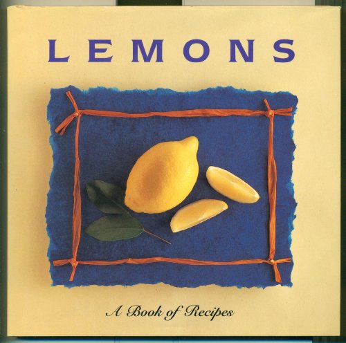 9781859671573: Lemons: A Book of Recipes