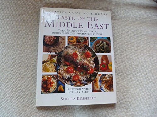 Beispielbild fr Taste of the Middle East (Creative Cooking Library) zum Verkauf von AwesomeBooks