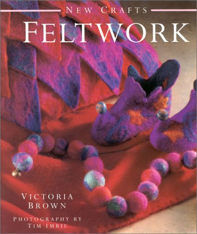 Stock image for Feltwork (New Crafts) for sale by AwesomeBooks