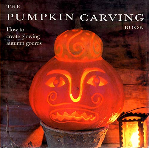 Beispielbild fr The Pumpkin Carving Book zum Verkauf von Wonder Book
