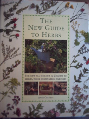 Stock image for The New Guide to Herbs for sale by WorldofBooks