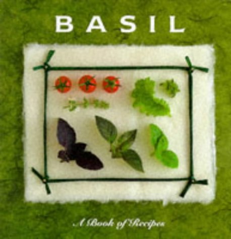 Basil, A book of recipes