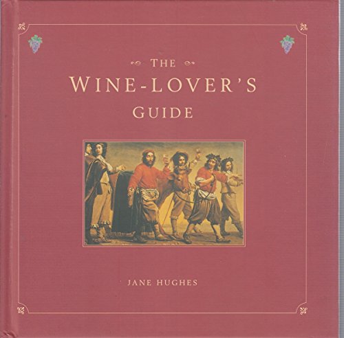 Beispielbild fr the Wine Lover's Guide zum Verkauf von AwesomeBooks