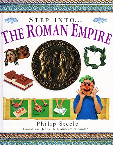 9781859675267: Step into the Roman Empire (The step into series)