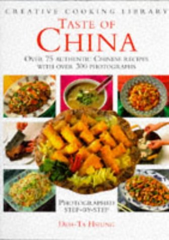 9781859675885: Taste of China: Over 75 Authentic Chinese Recipes With over 300 Photographs