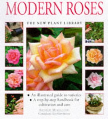 Imagen de archivo de Modern Roses (New Plant Library) a la venta por SecondSale